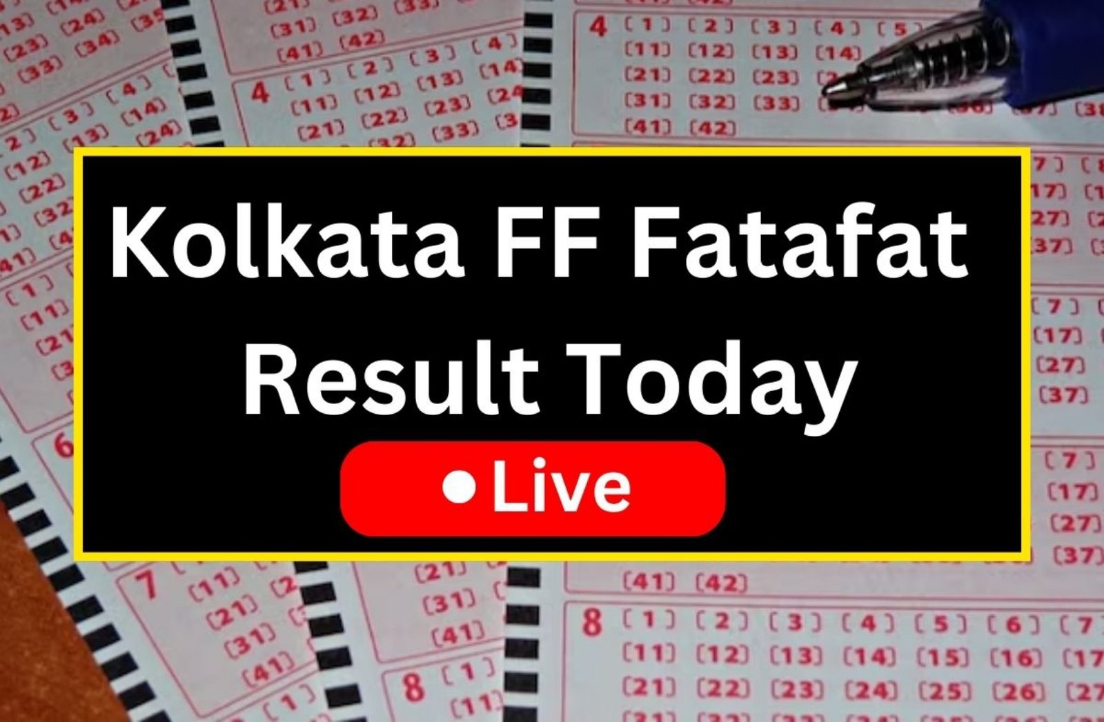 Kolkata ff Result Today:कोलकाता एफएफ 6 राउंड का परिणाम जारी, जल्दी यहां देखें @kolkataff.in