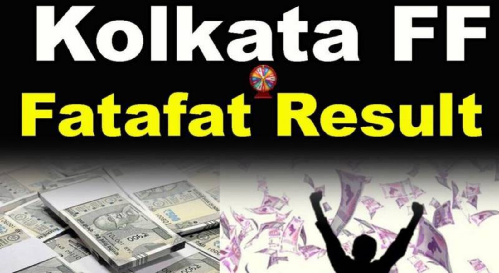 Kolkata FF Fatafat Result Today